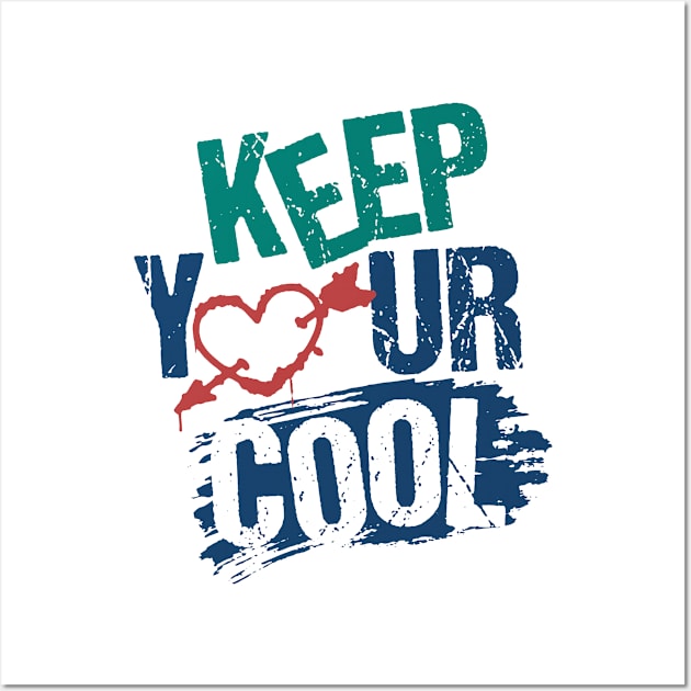 keep cool calm chill Wall Art by Supertrooper